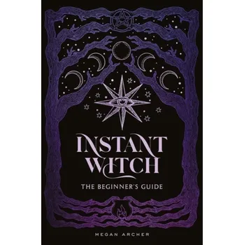 Cizojazyčná kniha INSTANT WITCH - Archer, Megan
