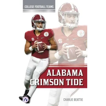 Cizojazyčná kniha Alabama Crimson Tide - Beattie, Charlie