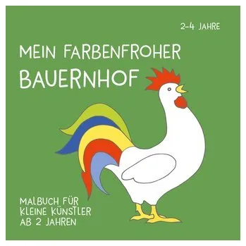 Příroda Mein farbenfroher Bauernhof - Isa, Viktoria