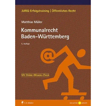 Kommunalrecht Baden-Württemberg - Müller, Matthias [DE] (2025, Brožovaná, Müller C.F.)