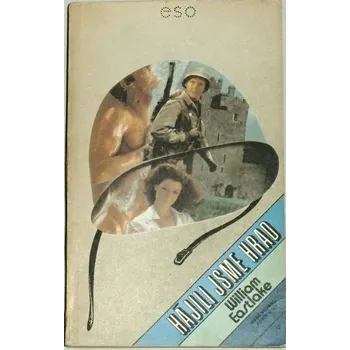 Eastlake William - Hájili jsme hrad