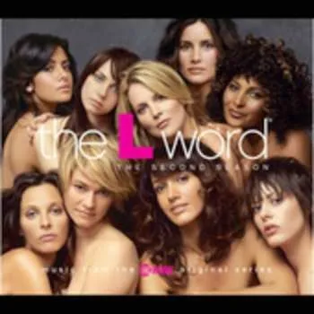 Zahraniční hudba CD Various: The L Word - The Second Season (Music From The Showtime Original Series) 2005