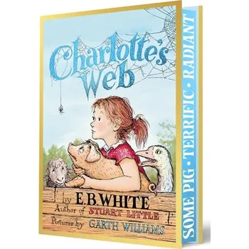 Charlotte's Web Collector's Deluxe Edition - White E. B.
