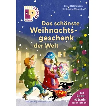 První čtění Leseprofis - Das schönste Weihnachtsgeschenk der Welt, 1. Klasse - Luise Holthausen