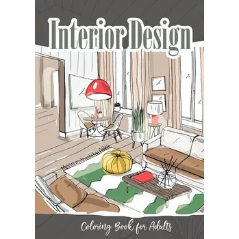 Umění Interior Coloring Book for Adults - Publising, Monsoon