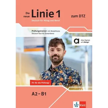 Německý jazyk Die neue Linie 1 zum DTZ - Hantschel, Hans-Jürgen