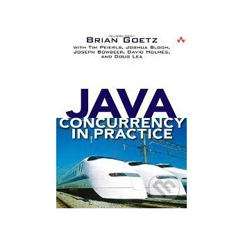Java Concurrency in Practice - Brian Goetz Addison-Wesley Professional