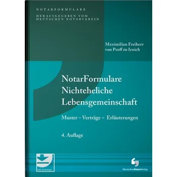 NotarFormulare Nichteheliche Lebensgemeinschaft - Proff zu Irnich, Maximilian von