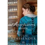 Apatykářova dcera - Julie Klassenová (2025, brožovaná)