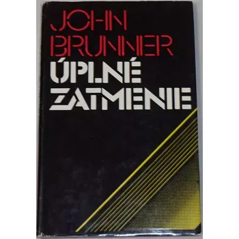 Brunner John - Úplné zatmenie