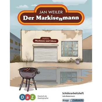 Německý jazyk Der Markisenmann - Schülerarbeitsheft für Deutsch als Zweitsprache - Biedermann, Julia