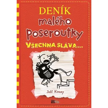 Deník malého poseroutky 11: Všechna sláva - Jeff Kinney (2024, pevná) Deník malého poseroutky 11: Všechna sláva - Jeff Kinney (2024, pevná)