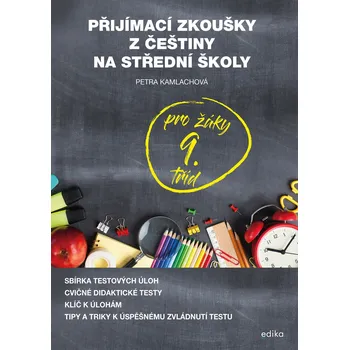 Přijímací zkoušky z češtiny Petra Kamlachová