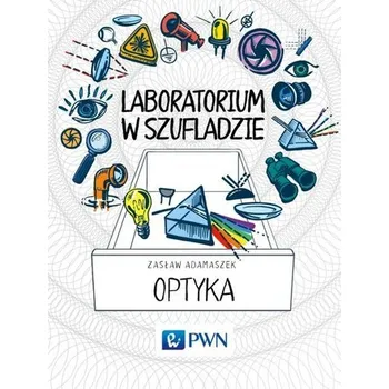 Laboratorium w szufladzie Optyka - Adamaszek Zasław