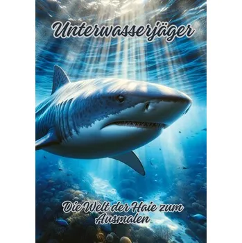 Příroda Unterwasserjäger - Kluge, Diana