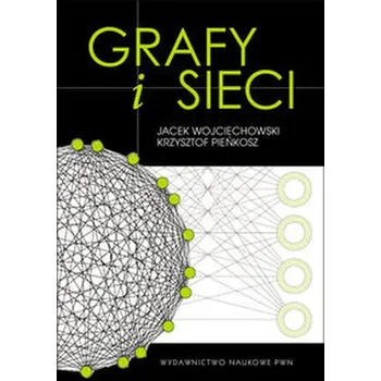 Technika Grafy i sieci - Wojciechowski Jacek, Pieńkosz Krzysztof