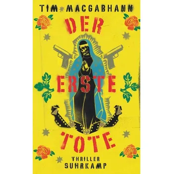 Der erste Tote - MacGabhann, Tim [DE] (2022, Brožovaná, Suhrkamp Verlag AG)