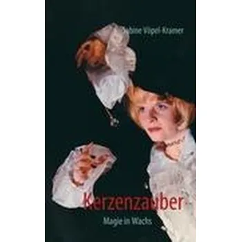 Kerzenzauber - Vöpel-Kramer, Sabine