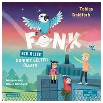 Fonk 02. Ein Alien kommt selten allein - Goldfarb, Tobias