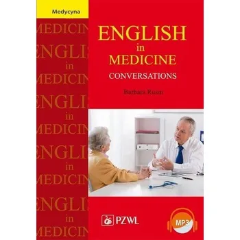English in Medicine Conversations - Barbara Rusin