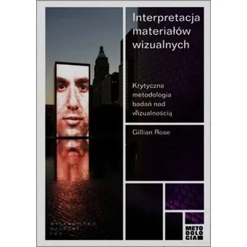 Interpretacja materiałów wizualnych - Rose Gillian