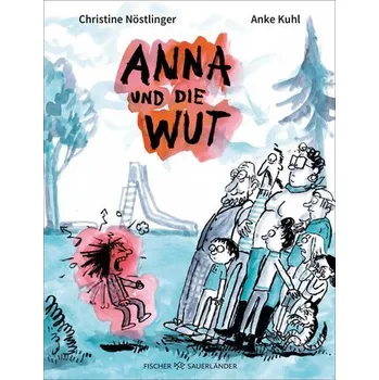 První čtění Anna und die Wut - Christine Nöstlinger [DE] (2025, FISCHER Sauerländer)
