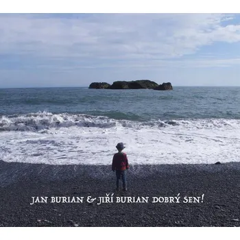 Česká hudba Burian Jan & Jiří: Dobrý sen! - Album CD Polskiej Muzyki