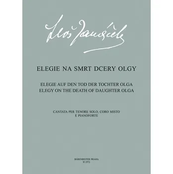 Elegie na smrt dcery Olgy - Leoš Janáček