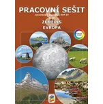 Zeměpis Evropa 1. díl: Pracovní sešit -…