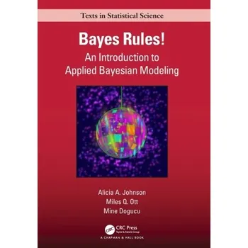 Matematika Bayes Rules! - Johnson, Alicia A.; Ott, Miles Q. (Smith College, Northampton, MA 01063); Dogucu, Mine (Denison university, OH, USA)