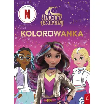 První čtění Unicorn Academy. Kolorowanka - opracowanie zbiorowe