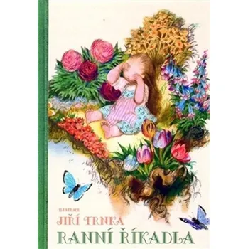 Pohádka Ranní říkadla Trnka Jiří