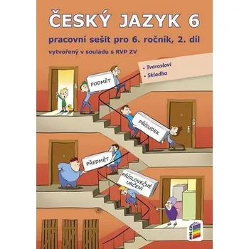 Český jazyk Český jazyk 6, 2. díl - PS