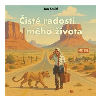 Čisté radosti mého života - CDmp3 (Čte Ondřej Brousek)