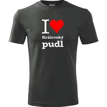 Pánská móda Grafitové tričko I love Královský pudl - dárek pro pejskaře - barva antracit - velikost M