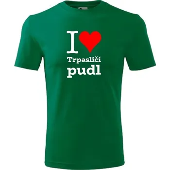 Chlapecké tričko Zelené dětské tričko I love Trpasličí pudl - dárek pro malého pejskaře / pejskařku - barva zelená - velikost 8let