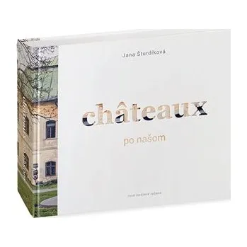 Chateaux po našom