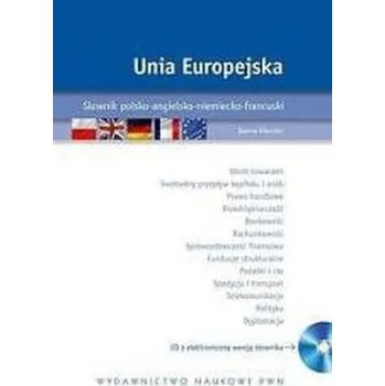 Encyklopedie Unia Europejska Słownik polsko-angielsko... - Iwona Kienzler