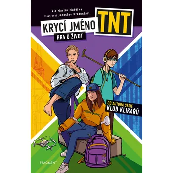 Kniha Krycí jméno TNT - Hra o život