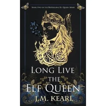 Cizojazyčná kniha Long Live the Elf Queen (The Elf Queen 2)