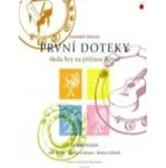 Malotín, František - Škola hry na příčnou flétnu První doteky