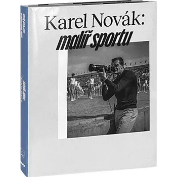 Karel Novák - Malíř sportu
