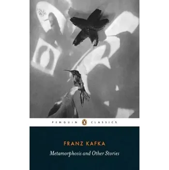 Metamorphosis and Other Stories (Franz Kafka, 2019)