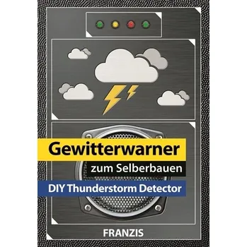Obraz DIY detektor bouřky k vlastnímu sestavení