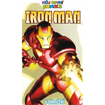 Komiks pro dospělé Můj první komiks Iron Man V ohro... Fred Van Lente