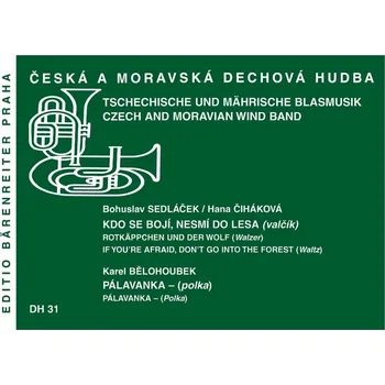 Hudební výchova Kdo se bojí, nesmí do lesa / Pálavanka - Karel Bělohoubek, Bohuslav Sedláček