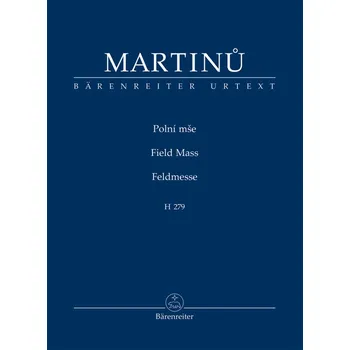 Hudební výchova Polní mše - Bohuslav Martinů