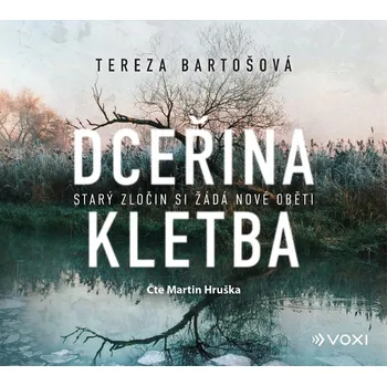 Dceřina kletba (audiokniha) Tereza Bartošová
