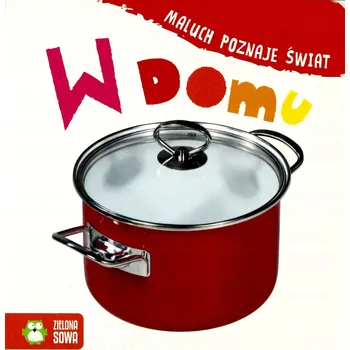 Umění Maluch poznaje świat W domu Kolektiv autorů