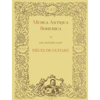 Hudební výchova Pieces de guitare - Jan Antonín Losy